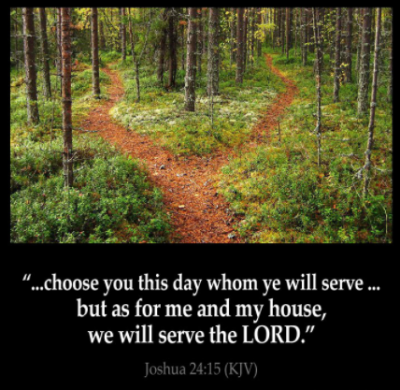 choose this day whom you will serve